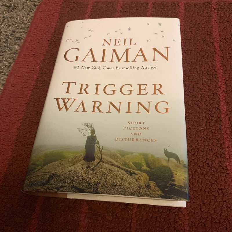 Neil Gaiman's 'Trigger Warning' - The New York Times