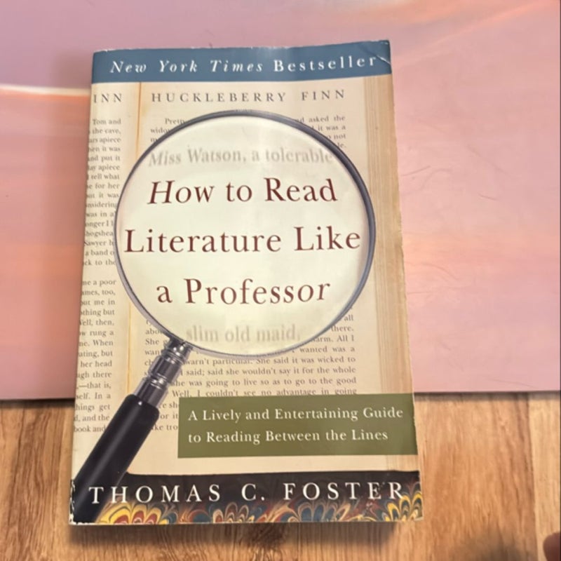 How to Read Literature Like a Professor