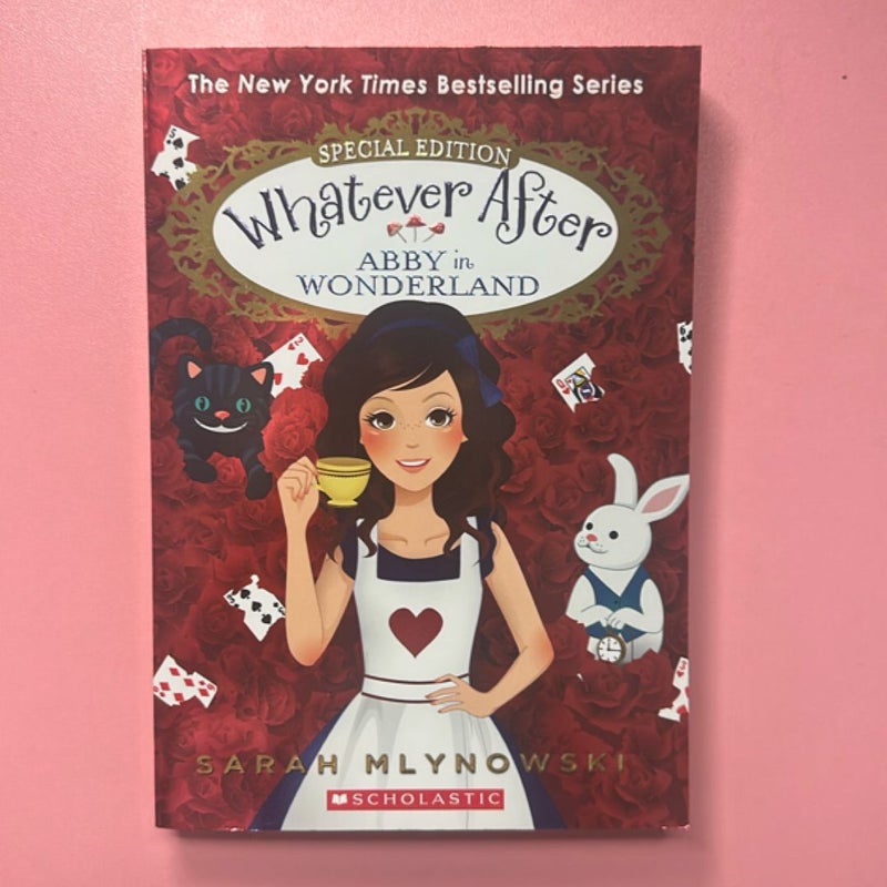Whatever After Abby in Wonderland