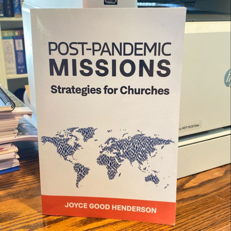 Post-Pandemic Missions