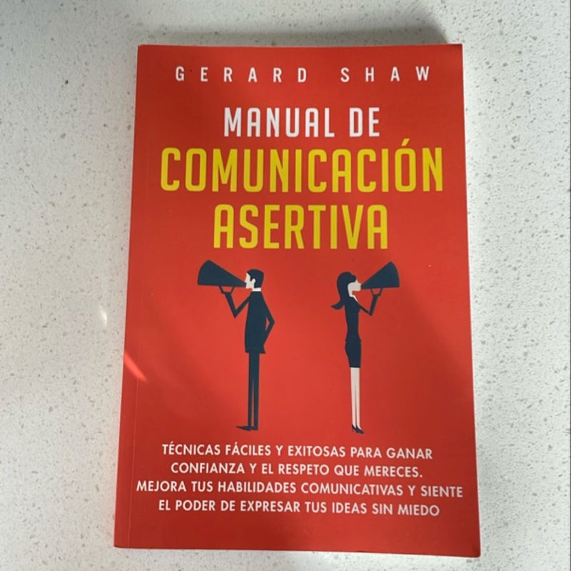 Manual de Comunicación Asertiva