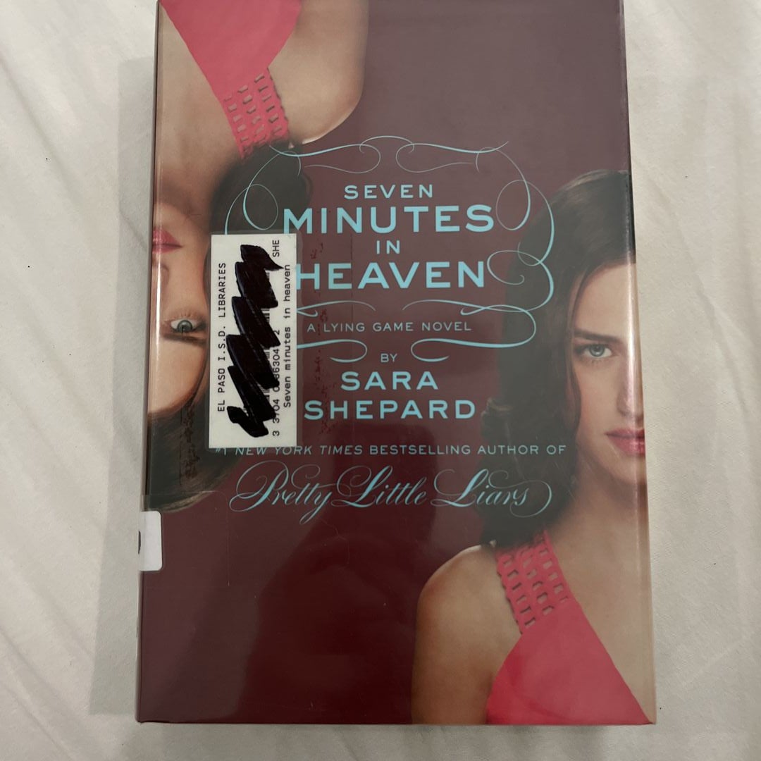 The Lying Game #6: Seven Minutes in Heaven by Sara Shepard, Hardcover |  Pangobooks