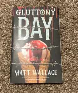 Gluttony Bay