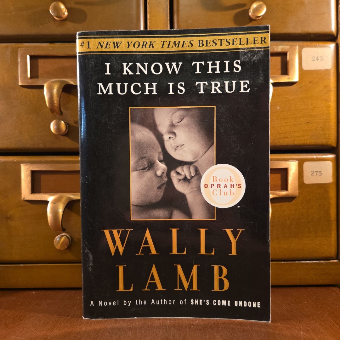 I Know This Much Is True