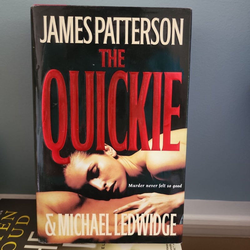 The Quickie