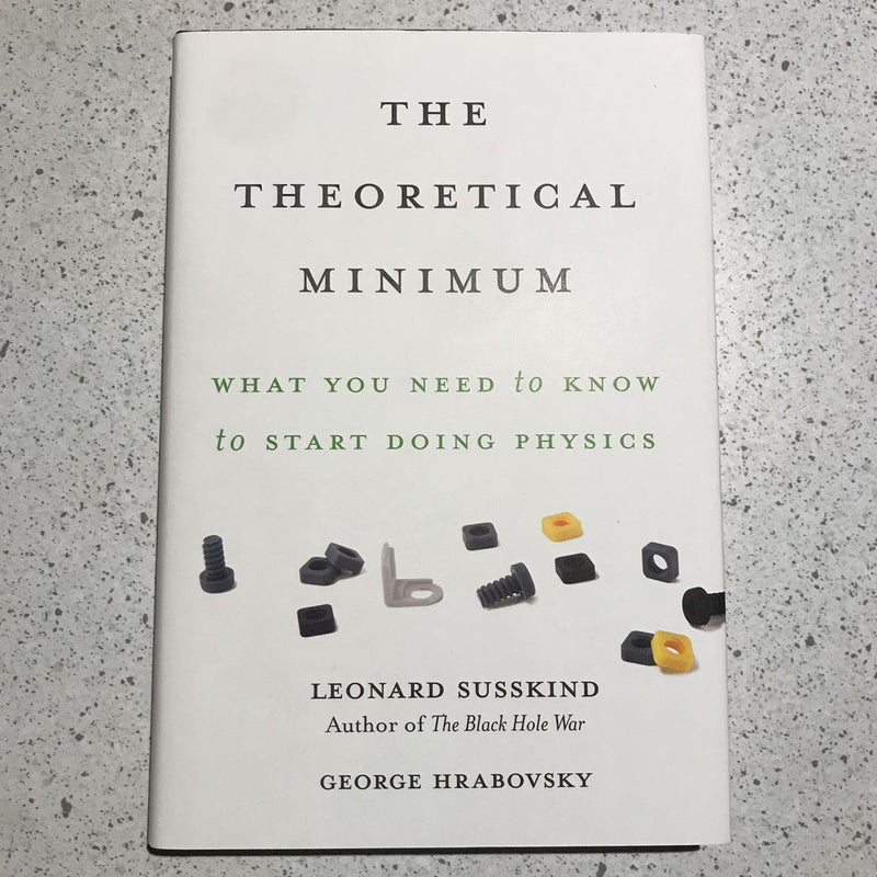 The Theoretical Minimum