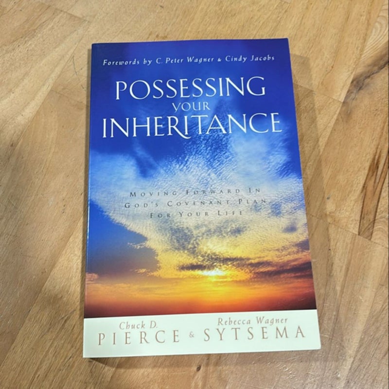 Possessing Your Inheritance