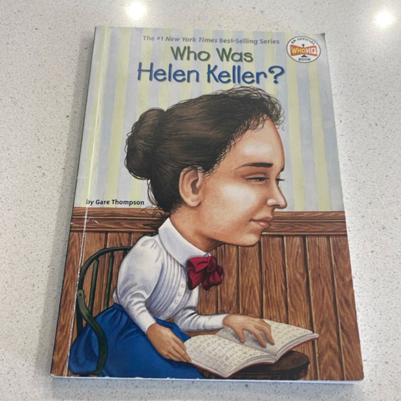 Who Was Helen Keller?