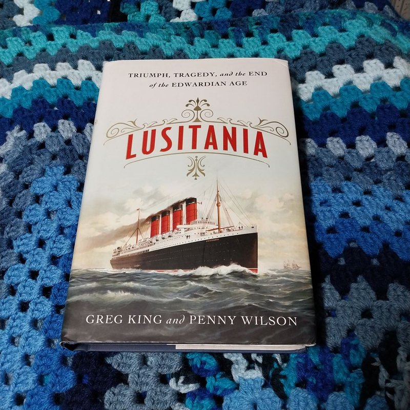 Lusitania by Greg King, Penny Wilson