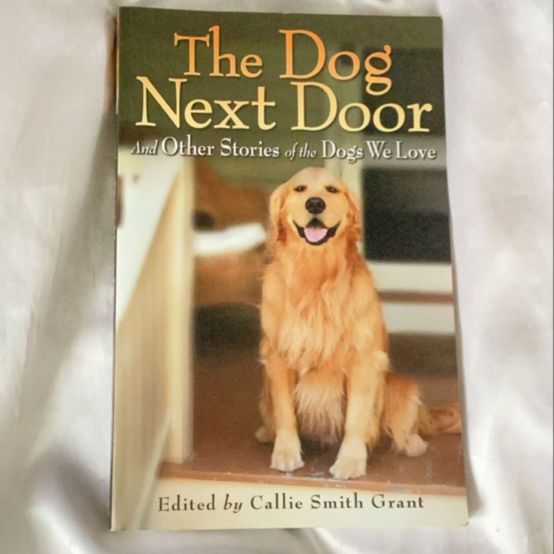 The Dog Next Door