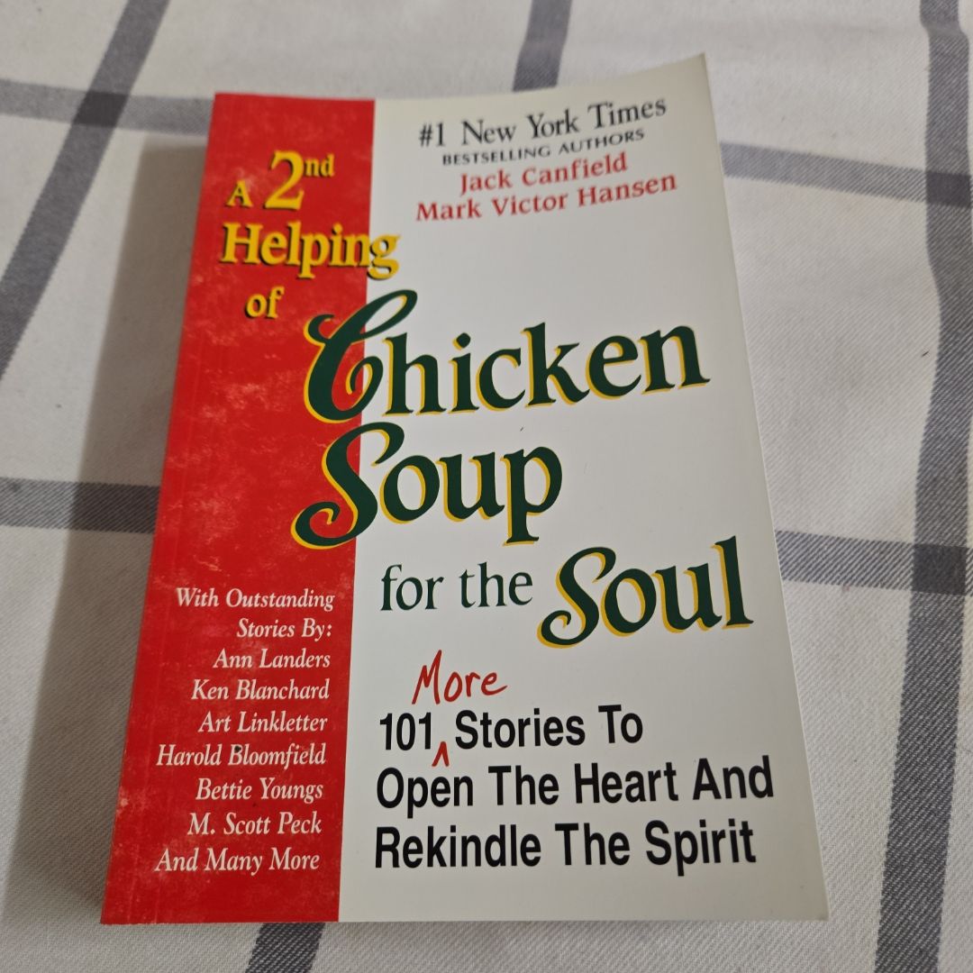 A 2nd Helping of Chicken Soup for the Soul