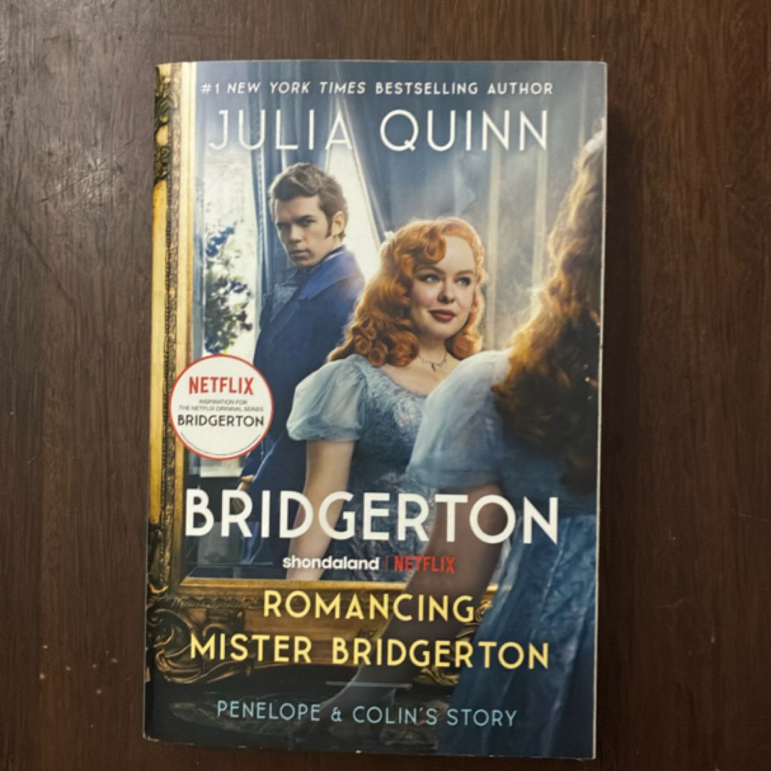 Romancing Mister Bridgerton [TV Tie-In]