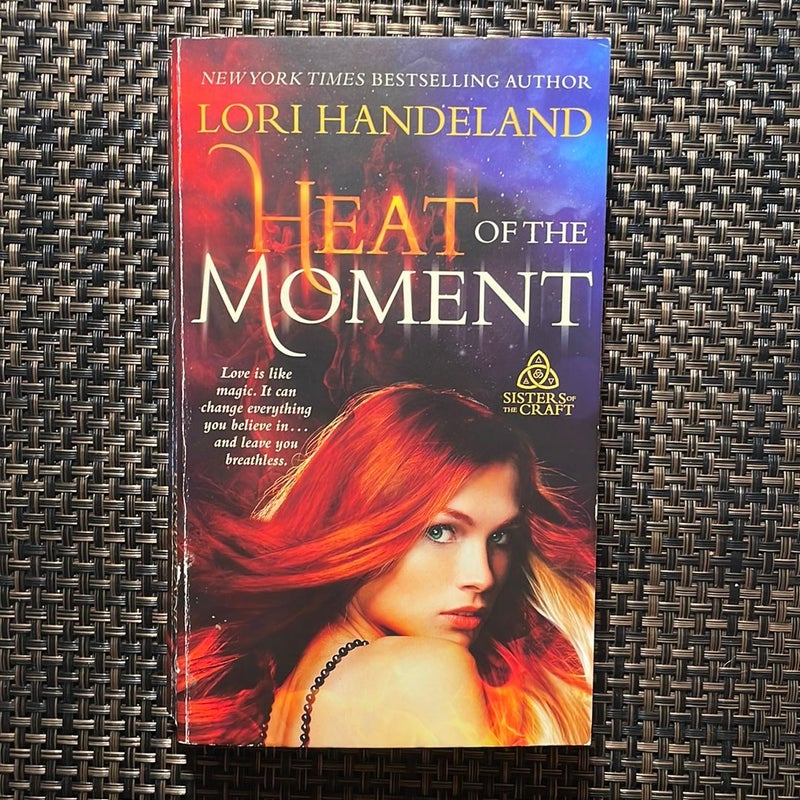 Heat of the Moment