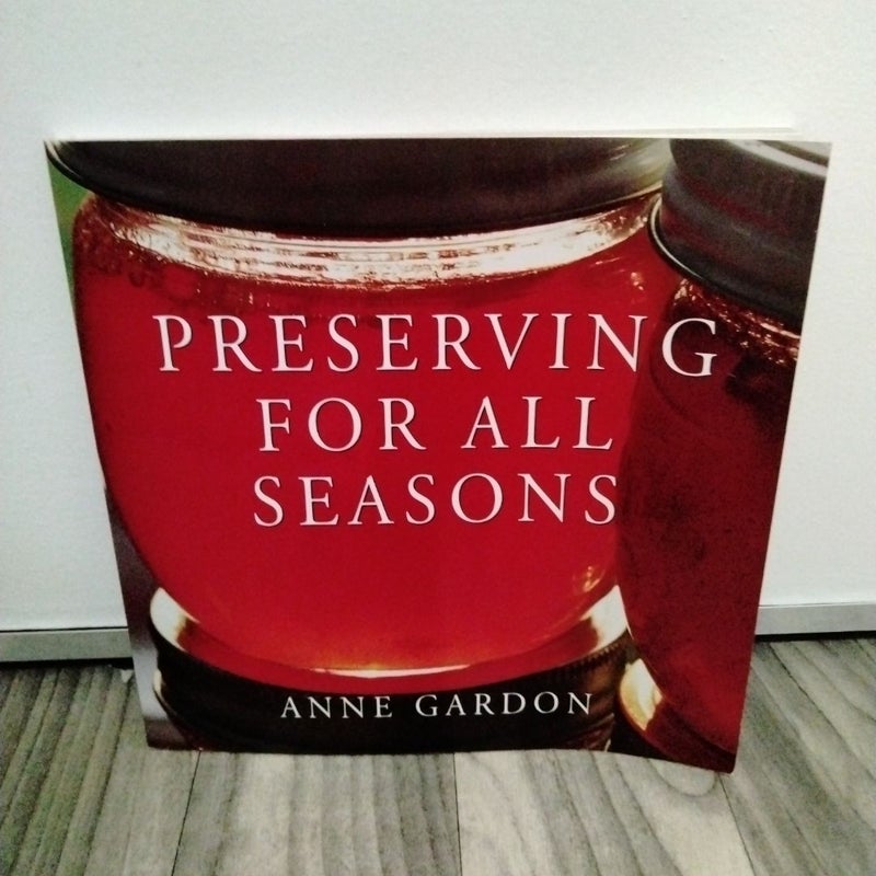 Preserving for All Seasons