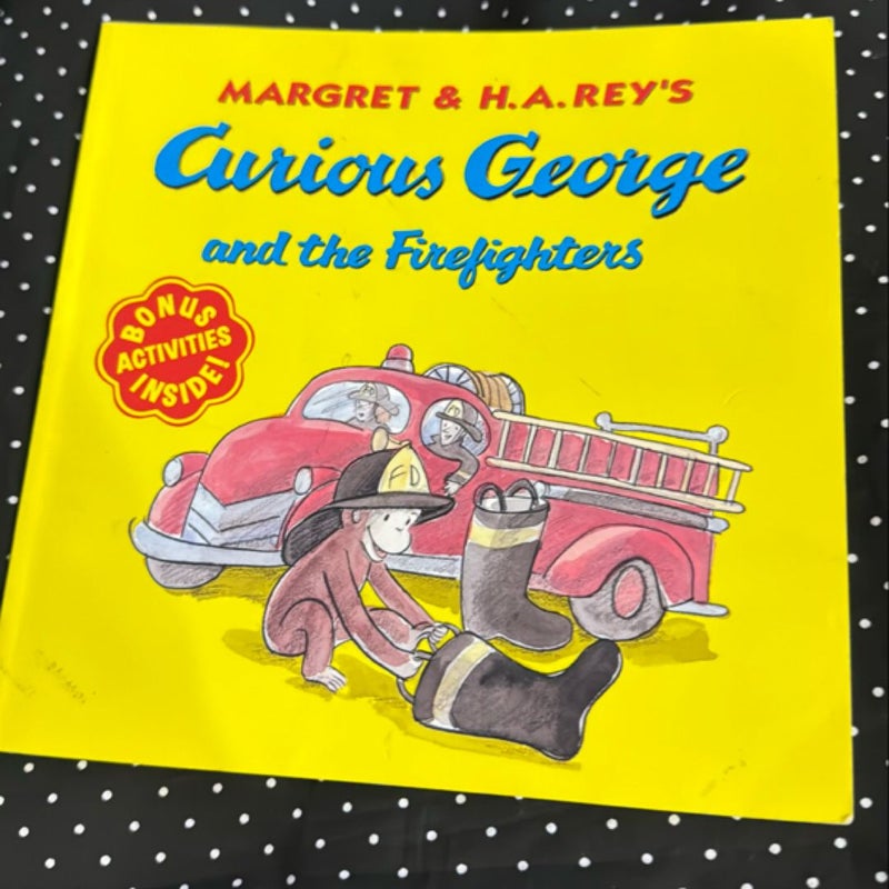 Curious George and the Firefighters