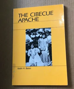 The Cibecue Apache