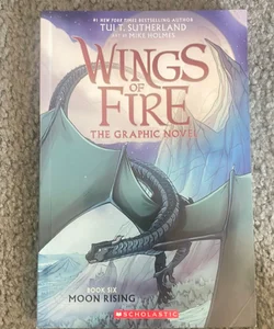 Moon Rising: a Graphic Novel (Wings of Fire Graphic Novel #6)