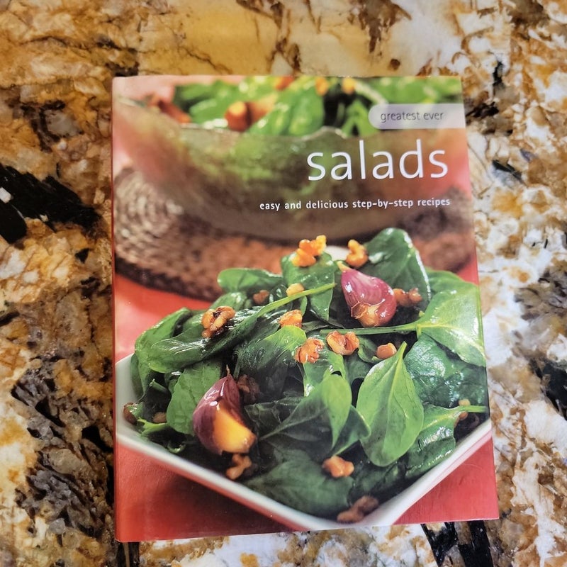Greatest Ever Salads - Easy and Delicious step-by-step recipes 