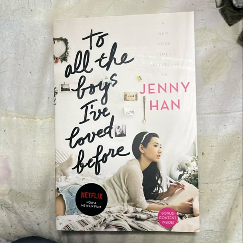 To All the Boys I've Loved Before