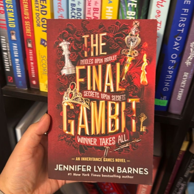 The Final Gambit
