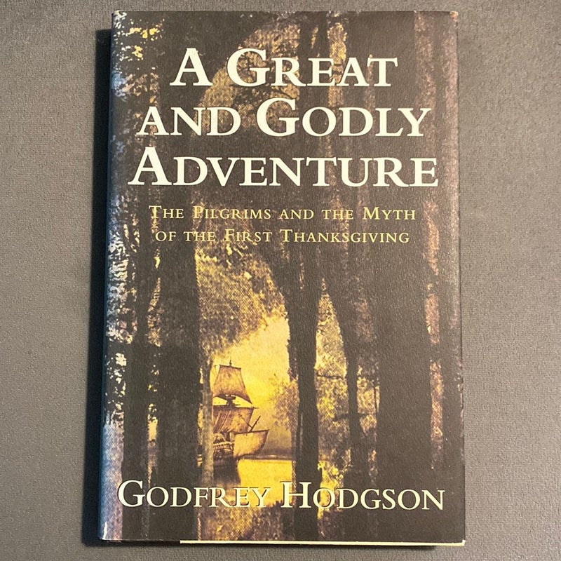 A Great and Godly Adventure