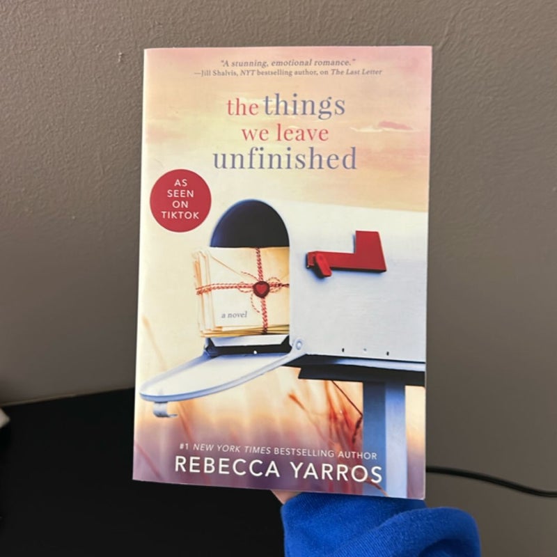 The Things We Leave Unfinished