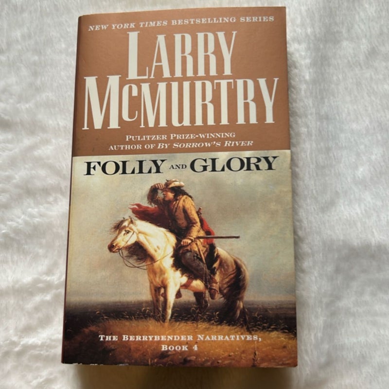 Folly and Glory