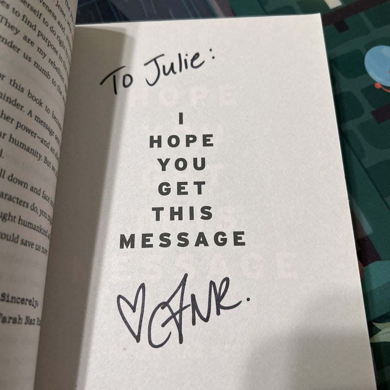 SIGNED ARC I Hope You Get This Message