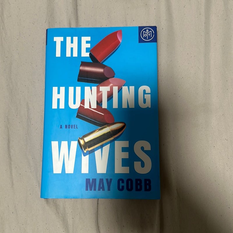 The Hunting Wives