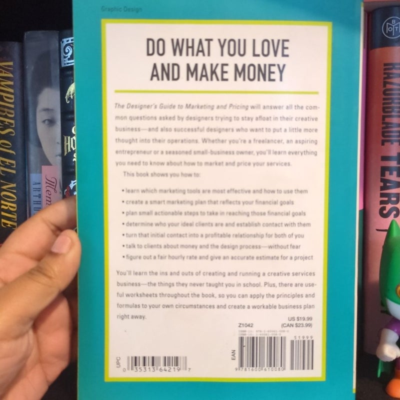 The Designer's Guide to Marketing and Pricing