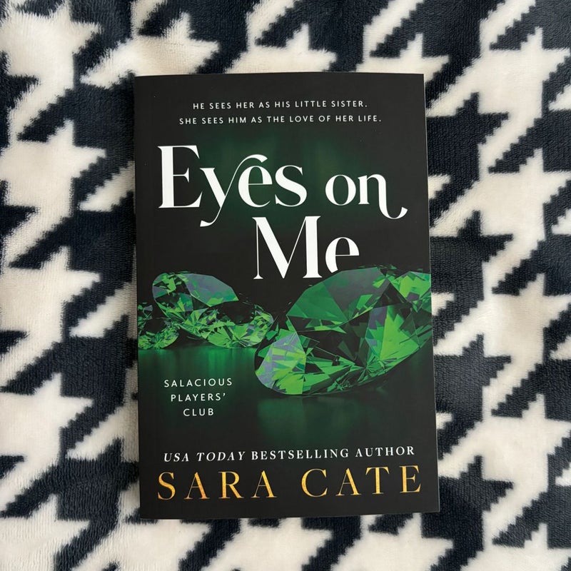 Eyes on Me