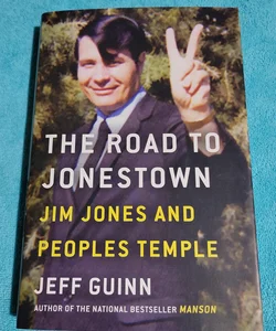 The Road to Jonestown