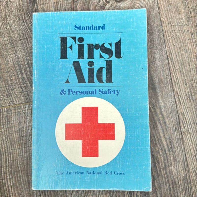 Standard First Aid and Personal Safety 