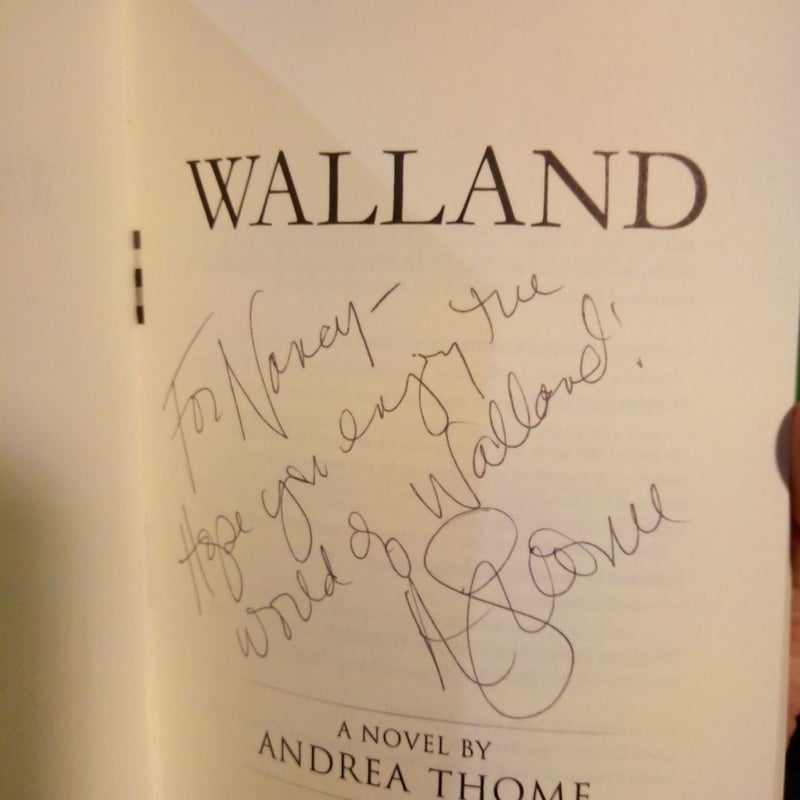 Walland - SIGNED - First Edition