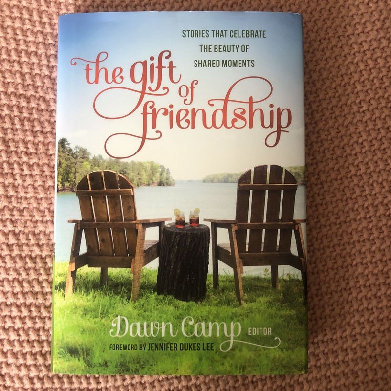 The Gift of Friendship