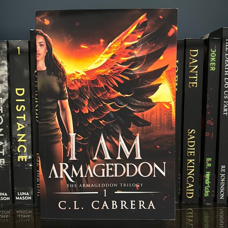 I am Armageddon (Signed)