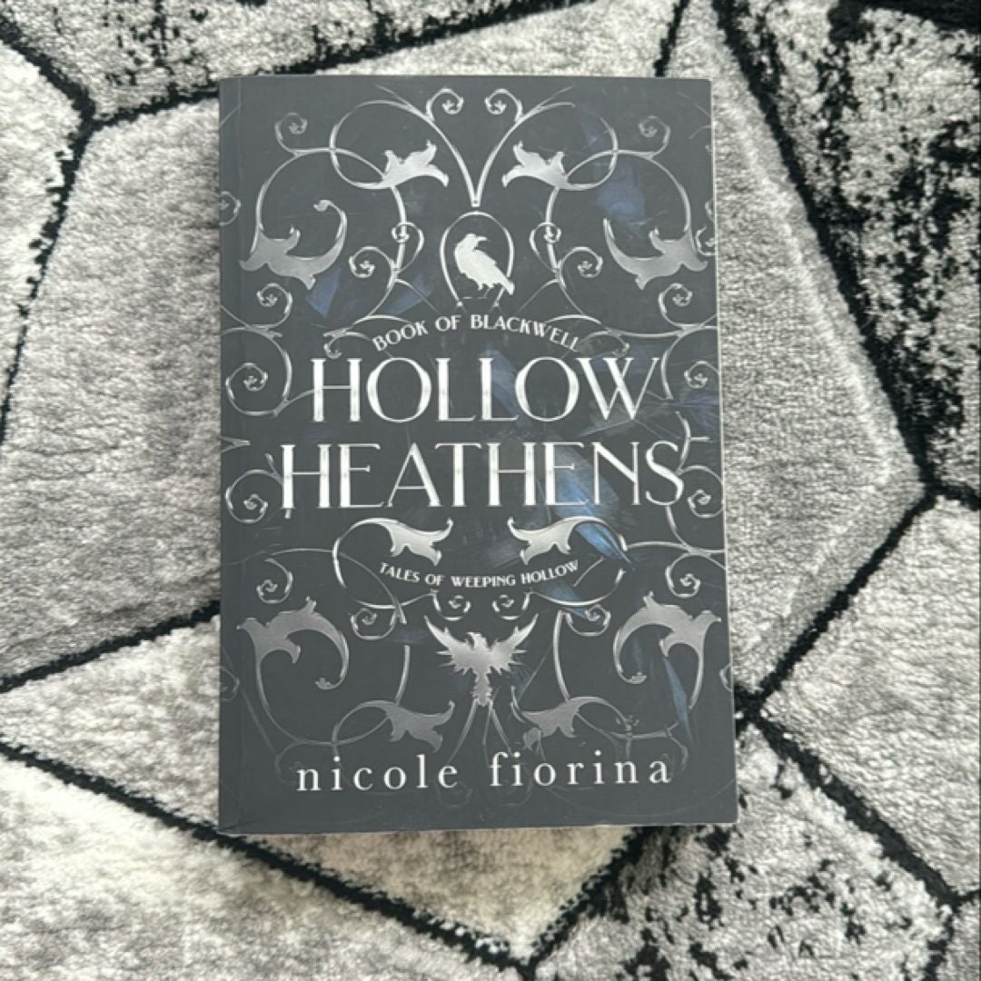 Hollow Heathens