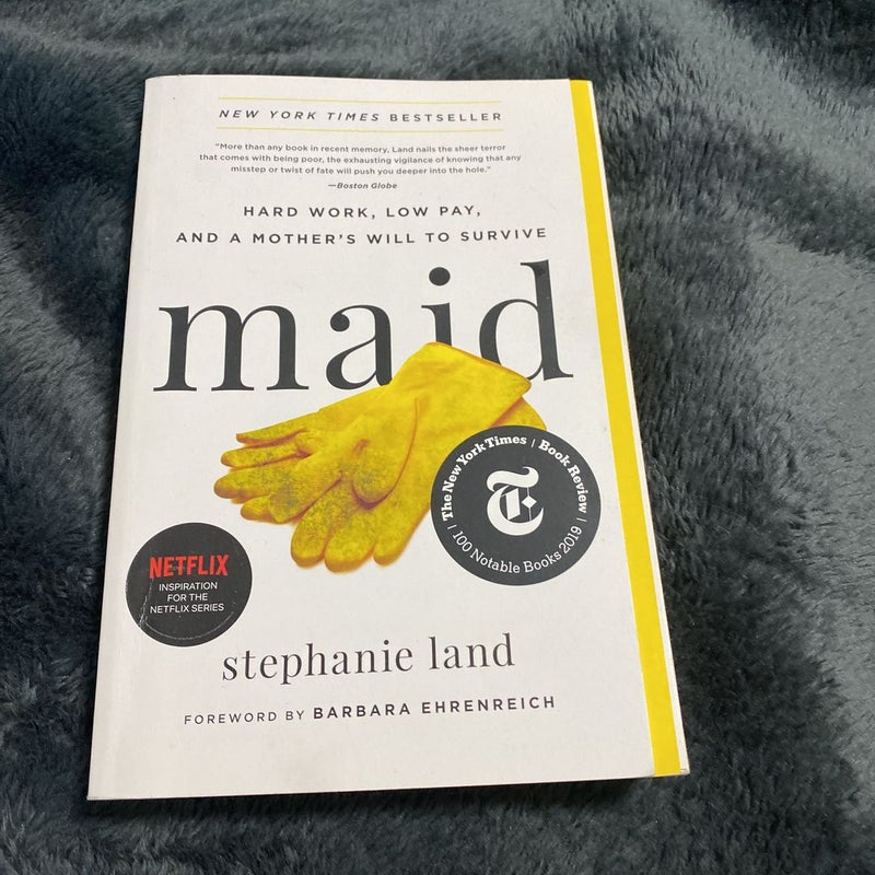 Maid by Stephanie Land; Barbara Ehrenreich, Paperback