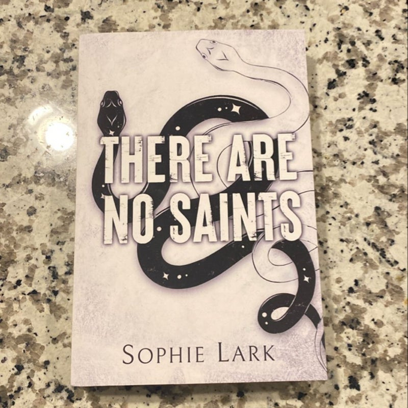 There Are No Saints (SIGNED)