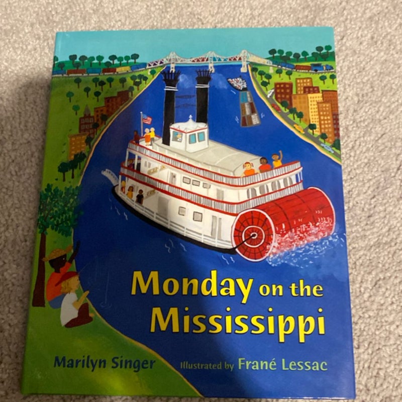 Monday on the Mississippi 