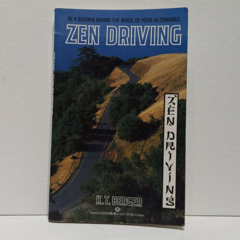 Zen Driving