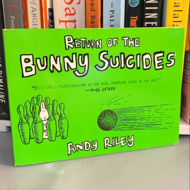 The Return of the Bunny Suicides