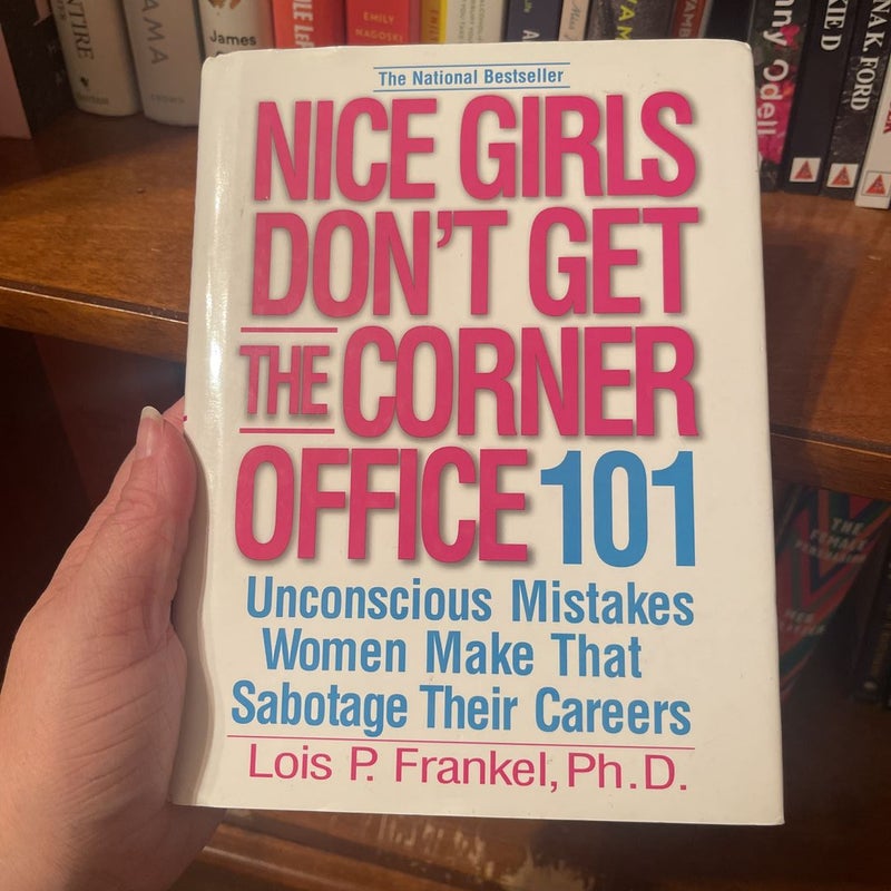 Nice Girls Don't Get the Corner Office