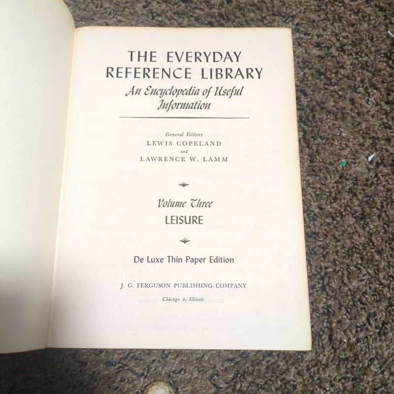 The everyday reference library and encyclopedia of useful information. volume 3 leisure