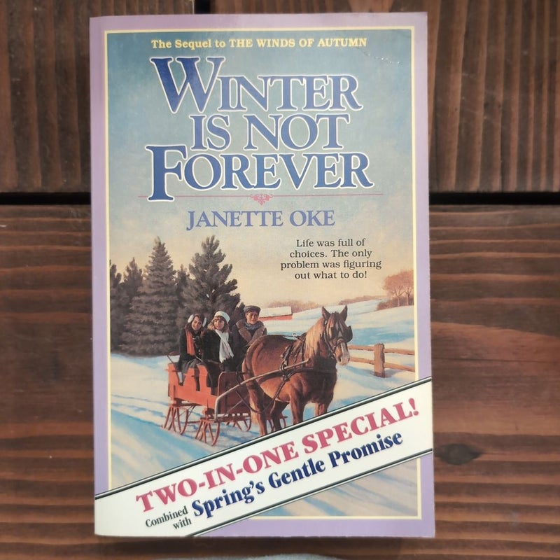 Winter Is Not Forever