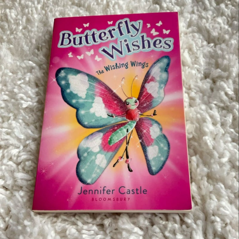 Butterfly Wishes 1: the Wishing Wings