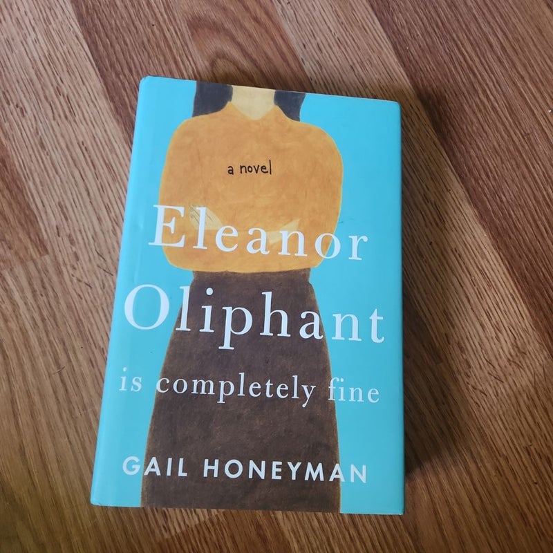 Eleanor Oliphant Is Completely Fine