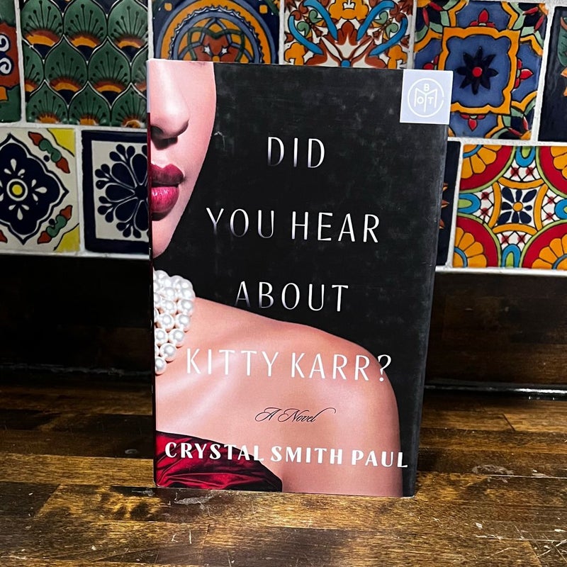 Did You Hear about Kitty Karr?