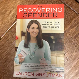 The Recovering Spender