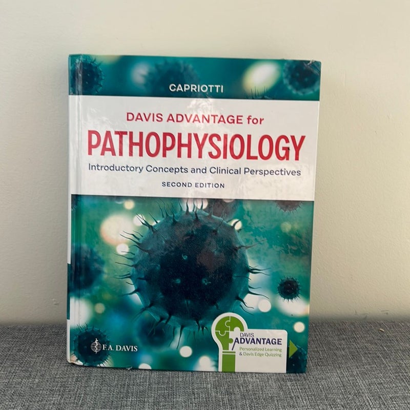 Davis Advantage for Pathophysiology by Theresa Capriotti